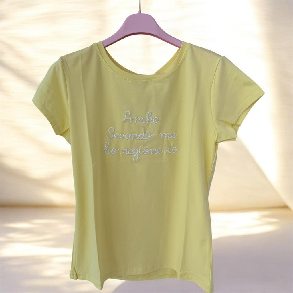 T-SHIRT DONNA ANCHE SECONDO ME HO RAGIONE IO