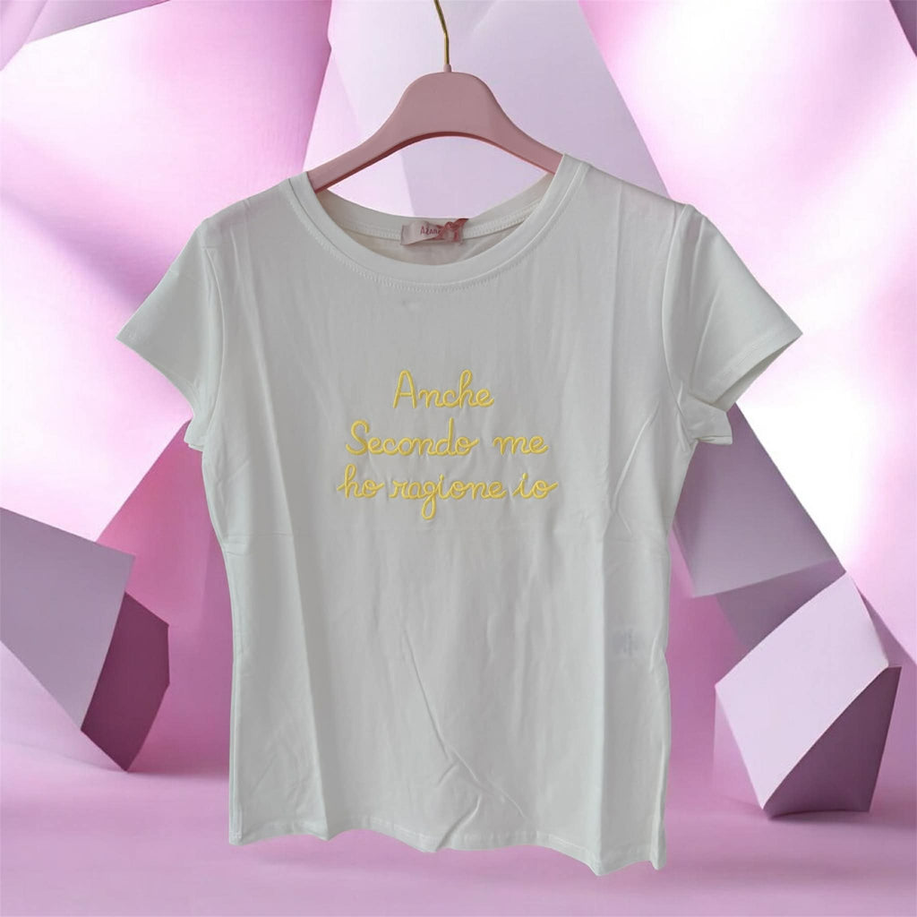 T-SHIRT DONNA ANCHE SECONDO ME HO RAGIONE IO