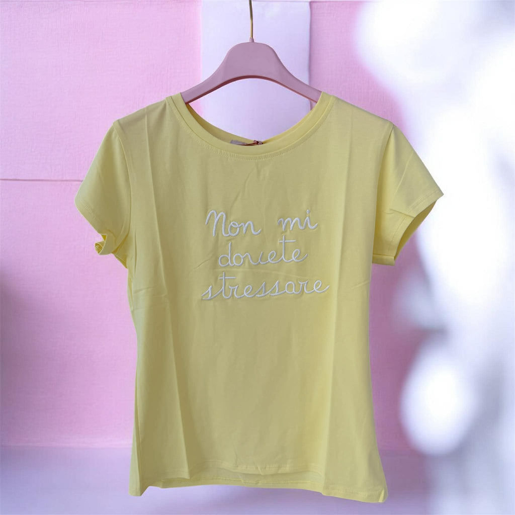 T.SHIRT DONNA NON MI DOVETE STRESSARE