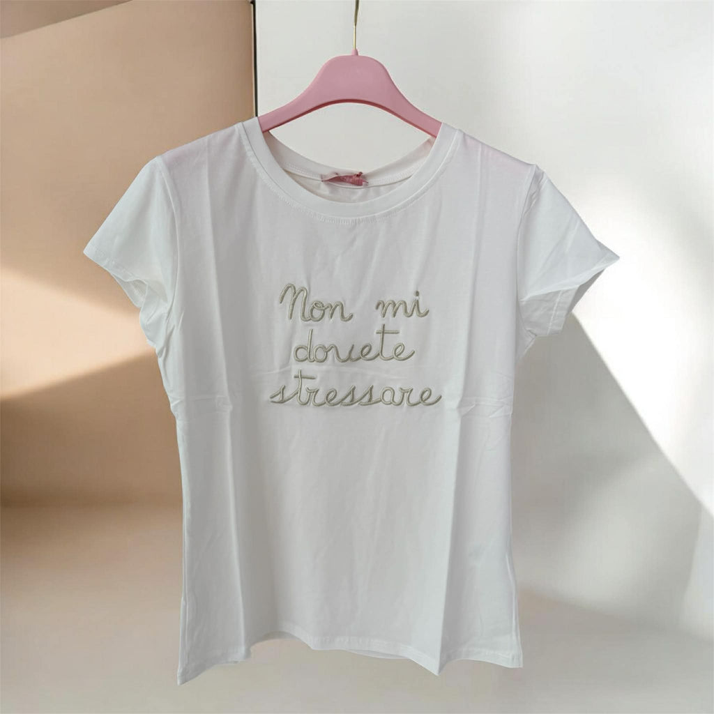 T.SHIRT DONNA NON MI DOVETE STRESSARE